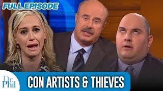 dr phil show today full episode|Con Artists & Thieves .